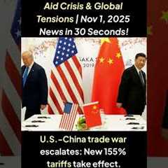Gov’t Shutdown, Food Aid Crisis & Global Tensions | Nov 1, 2025 News in 30 Seconds! #NewsShorts