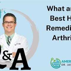 Best Home Remedies for Arthritis Pain