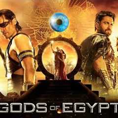 God of Egypt Full Movie In English | Hollywood Movie In English | Review & Facts