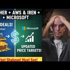 Huge Deals From Iren + Microsoft & Cipher + AWS! New Price Targets! Plus Much More!