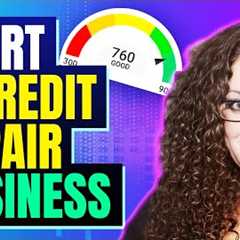 How to Start a Profitable Credit Repair Business (2025) #creditrepairbusiness