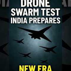 India’s New Drone Swarm Test Could Change Battlefield Rules! #shorts #defencenews