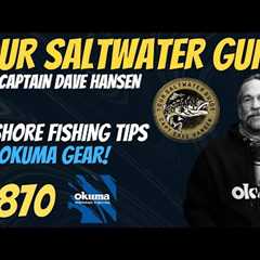 Offshore Fishing Tips for Okuma Gear! #870