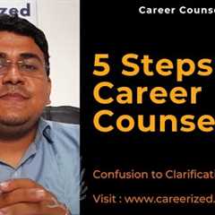 5 Steps of Career Counselling.