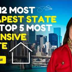 TOP 12 Most Cheapest States and TOP 5 Most Expensive States in the USA