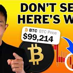 Why Now Is the WORST Time to Sell Your Crypto