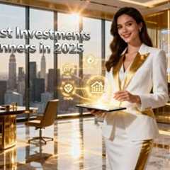 5 Easiest Investments for Beginners in 2025