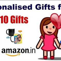 Top 10 Personalised Gifts For Girlfriend in India (2023) || Custom Gifts for Girlfriend