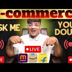 Meesho Flipkart Amazon Selling Guide | Real eCommerce Tips & Guidance | Live QNA session