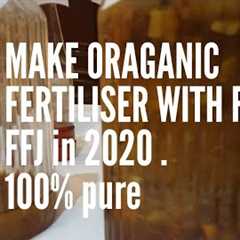 #How to make# Fermented Fruit juice # FFJ# 100 % pure organic fertiliser at home in 2020 .Easy/quick