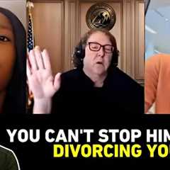 Judge Shut Down Wife Who REFUSES to Accept Divorce