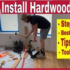 How To Install A Hardwood Floor | Tips For Hardwood Floor Installation