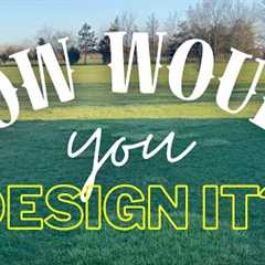 YOU'RE THE DESIGNER | DIY Landscape Design | Part 1