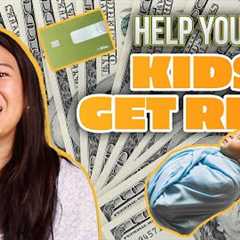 4 Ways You Can Make Your Children RICH - Investment Secrets for Generational Wealth | Your Rich BFF