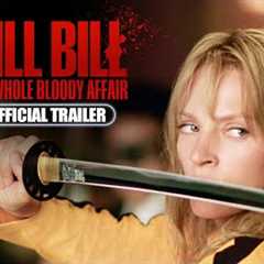 Kill Bill: The Whole Bloody Affair (2025) Official Trailer - Uma Thurman