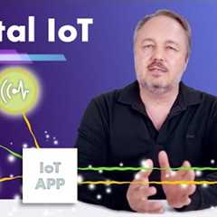 Digital IoT: How to Use IoT in Your Digital Business