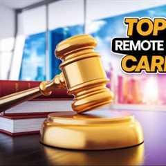 TOP 9 REMOTE LEGAL CAREERS IN 2025