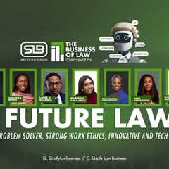 THE BUSINESS OF LAW CONFERENCE 7.0 | THE FUTURE LAWYER