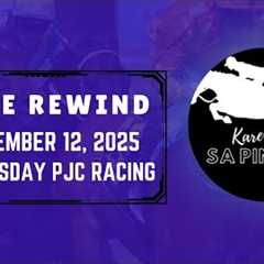PJC RACE REWIND | NOVEMBER 12, 2025 | WEDNESDAY PJC RACING | Karera Sa Pinas