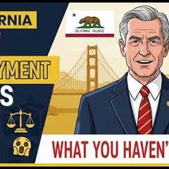California New Employment Laws: What You Haven’t Heard
