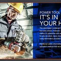 Power Tool Safety — It's In Your Hands