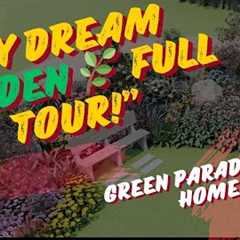 Full Garden Tour | Landscape Design Ideas & Inspiration 2025/Green Design & Flower..