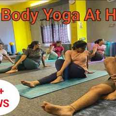 Full Body Yoga At Home |  Complete Body Yoga Workout | Ghar Par Yoga🧘