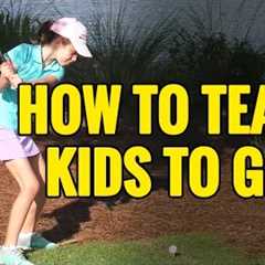 HOW TO TEACH GOLF TO YOUNG KIDS