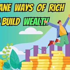 What I Learned from Rich People's WEALTH BUILDING Strategies