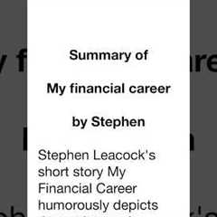 My Financial Career Summary