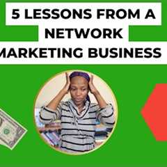 5 Lessons from Network Marketing I How much did I make I Side hustles in South Africa