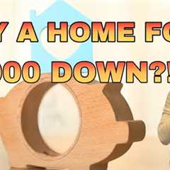 First Time Home Buyer Tips 2025 | How to Buy a Home with Just $1,000!