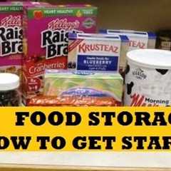 How To Get Started With Food Storage- Prepping Food Stockpile Cheap and Easy Plan