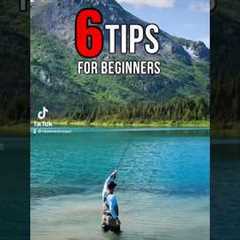 6 Tips for Flyfishing Beginners