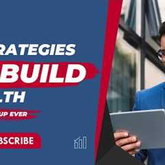 Mastering Your Finances || 10 Proven Wealth-Building Strategies