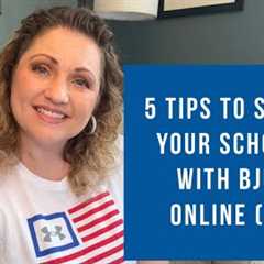 5 Tips to Shorten Your School Day with BJU Press Online (Videos)