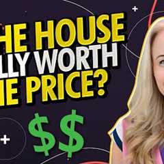 Is The House Worth The List Price?? First Time Home Buyer Tips & Advice 🏡💸