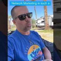 Is Network Marketing a scam or not?