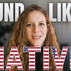 How I got my American Accent (It's NOT what you think)