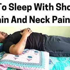 SHOULDER PAIN |Best Sleeping Position in Shoulder Pain | How To Sleep With FROZEN SHOULDER Pain |
