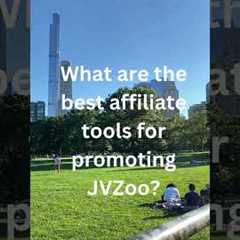 How to promote Jvzoo products. What are the best Affiliate tools for promoting Jvzoo?
