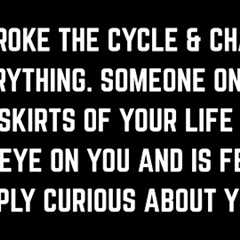 This Person Has Their Eye on You (And You've Been Sensing it Intuitively)
