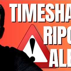 Timeshare Resale Scams Just Got Worse