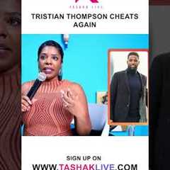 Tristian Thompson Cheats.... Again