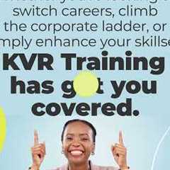 Elevate Your Career with KVR Training!