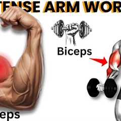 Intense Arm Workout with Dumbbells, Exercises for Stronger Arms