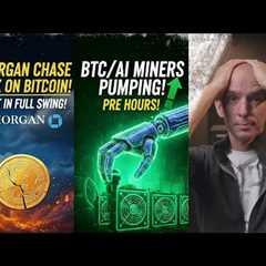 JP Morgan Chase Attack On Bitcoin & Strategy! Full On Boycott Starting! BTC/AI Miners Pumping!