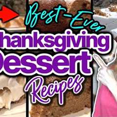 6 Best-Ever DESSERT RECIPES you Must Try for THANKSGIVING!