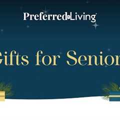 PL Gift Guide - Gifts for Seniors