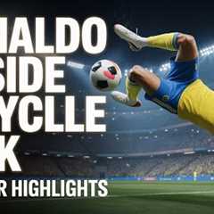 Al Nassr Highlights | Cristiano Ronaldo Stunning Bicycle Kick Goal | Full Match Moments